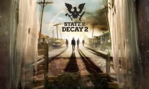 State of Decay 2 Free PC Game