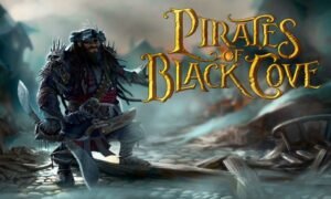 Pirates of Black Cove Free PC Game