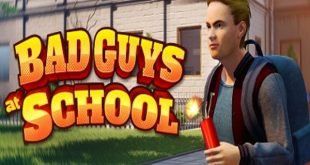 Bad Guys at School Free PC Game